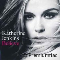 Katherine Jenkins - Believe