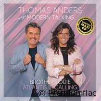 Thomas Anders - Brother Louie + Atlantis Is Calling (S.O.S. For Love) (Long Versions)