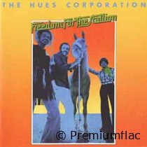 The Hues Corporation - Freedom For The Stallion (Expanded Edition)