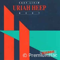 Uriah Heep - Easy Livin' (Best)