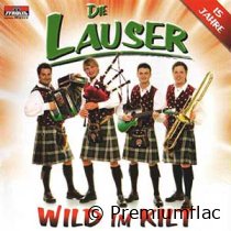 Die Lauser - Wild Im Kilt