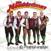 Die Mooskirchner - Genieße Den Tag