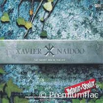 Xavier Naidoo - Sie Sieht Mich Nicht