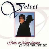 Velvet - Glanz In Deinen Augen