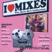 I Love Mixes - Vol. 04 (Holiday Mix)