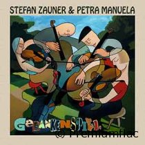 Stefan Zauner & Petra Manuela - Gedankenspiel