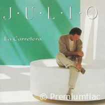 Julio Iglesias - La Carretera