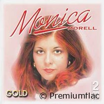 Monica Morell - Gold (32 Goldene Erfolge)