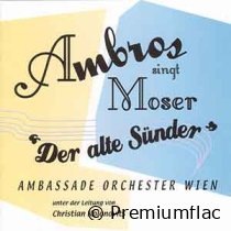 Wolfgang Ambros - Ambros Singt Moser (''Der Alte Sünder'')