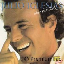 Julio Iglesias - Nur Für Dich